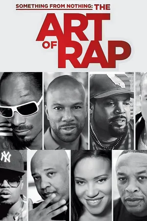 Something From Nothing: The Art Of Rap
