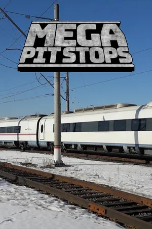 Mega Pit Stops