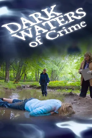 Dark Waters of Crime