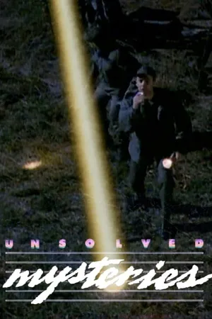 Unsolved Mysteries: UFO Odyssey