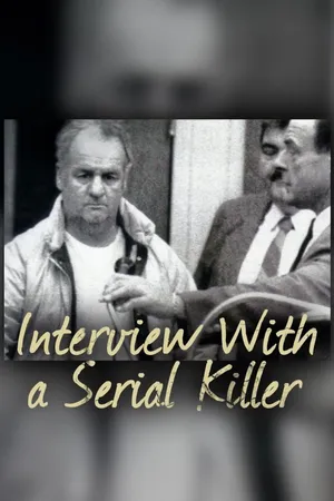 Interview with a Serial Killer
