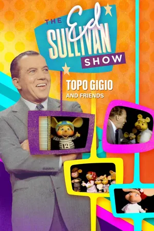 Topo Gigio and Friends