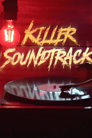 Killer Soundtrack
