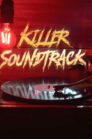 Killer Soundtrack