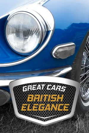Great Cars: British Elegance