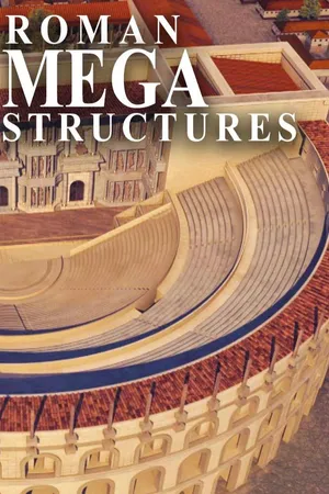 Roman Megastructures