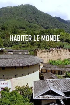 Habiter le monde