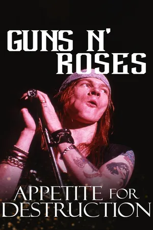 Guns N' Roses: Appetite For Destruction CA
