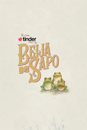 Tinder Apresenta: MTV Beija Sapo
