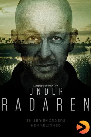 Under radaren - en seriemorders hemmelighed