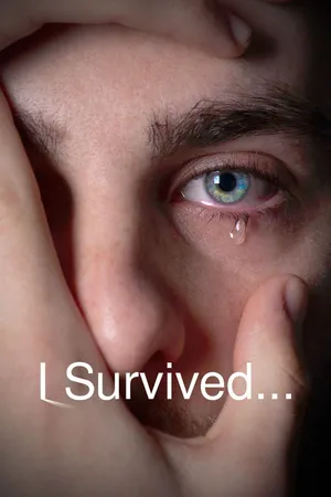 I Survived . . .