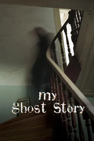 My Ghost Story: Caught on Camera
