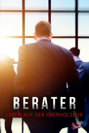 Berater - Leben auf der Überholspur