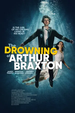 The Drowning of Arthur Braxton