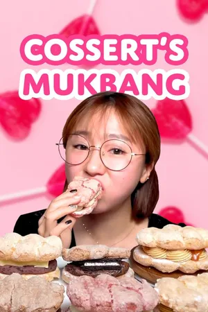Cossert's Mukbang