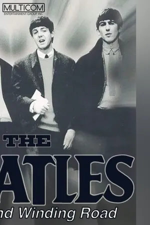 The Beatles: A Long and Winding Road