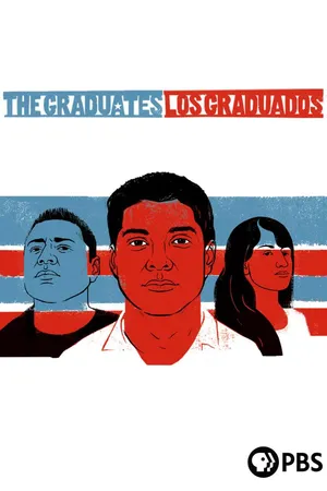 The Graduates/Los Graduados