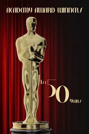 Academy Award Winners First 50 Years