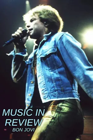Bon Jovi: Music In Review CA