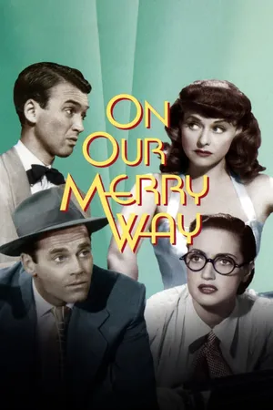 On Our Merry Way
