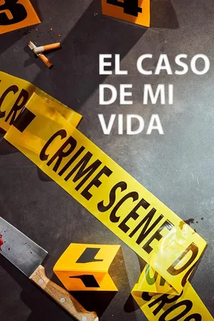 El caso de mi vida