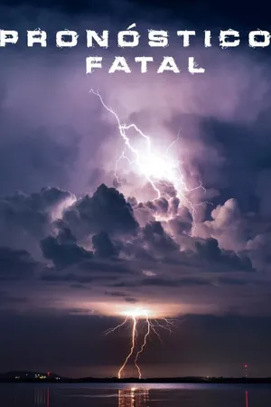 Pronóstico Fatal