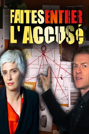 Faites Entrer L'Accusé