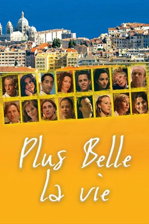 Plus Belle la Vie