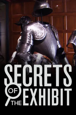 Secrets of The Exhibit