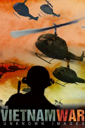 The Vietnam War: Unknown Images