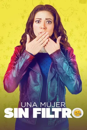 Una mujer sin filtro