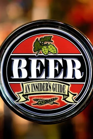 Beer: An Insiders Guide