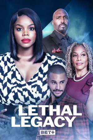 Lethal Legacy