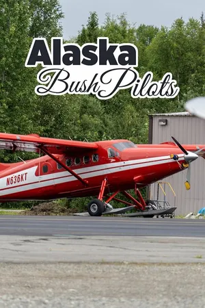 Alaska Bush Pilots