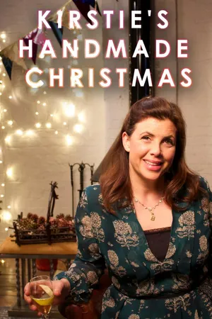 Kirstie's Handmade Christmas: Special: 2018