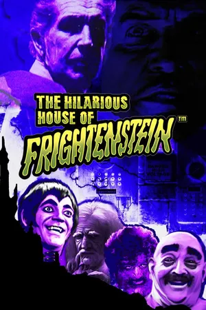 Hilarious House of Frightenstein