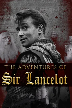 Adventures of Sir Lancelot, The