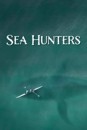 Sea Hunters