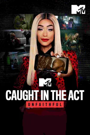 Caught In The Act: Unfaithful