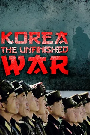 Korea: The Unfinished War