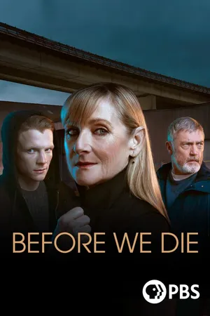 Before We Die