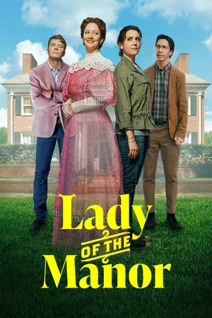 Lady Of The Manor