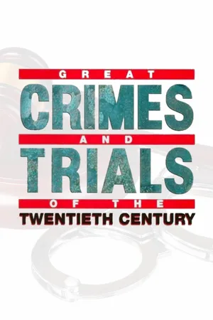Great Crimes and Trials