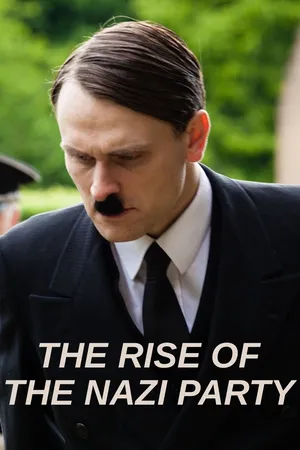 The Rise of the Nazi Party
