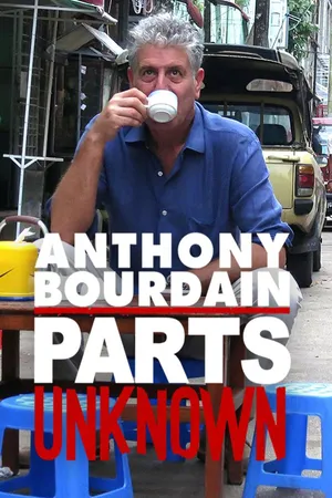 Anthony Bourdain Parts Unknown