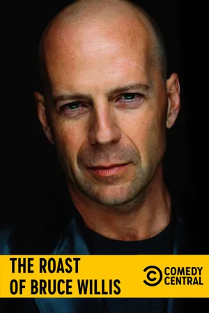 El roast de Bruce Willis