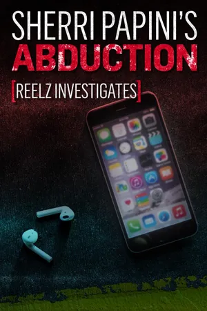 Sherri Papini: REELZ Investigates
