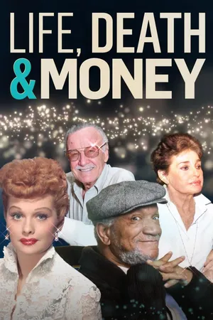 Life, Death & Money