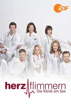 Herzflimmern - Die Klinik am See