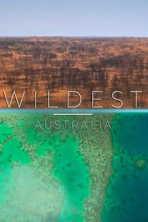 Wildest Places: Australia